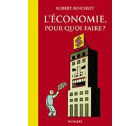 L'économie, pour quoi faire ?