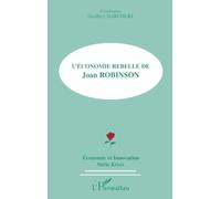 L'économie rebelle de joan robinson