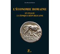 L'économie romaine en Italie à l'époque républicaine - Jean-François Chemain - Picard - broché - Etude