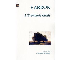 L'économie rurale - Varron - Paleo Eds - relié - Essai