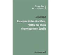 L'économie sociale et solidaire au service du développement durable Arnaud Breuil (Auteur)