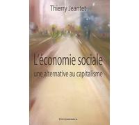 L'économie sociale : Une alternative au capitalisme