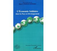 L'économie solidaire dans les pays en développement - R.a. Tsafack Nanfosso - L'harmattan - broché - Etude