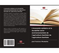L'économie Solidaire Et La Durabilité Socio-Environnementale De L'agriculture Familiale De L'agriculture Familiale