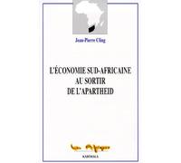 L'économie Sud-Africaine Au Sortir De L'apartheid