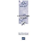 L'économie Suisse - Que Sais-Je 4e Édition