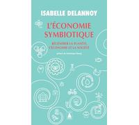 Isabelle Delannoy – L'Économie symbiotique – Régénérer la planète, l'économie, la société