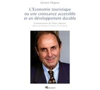 L'Economie touristique ou une croissance accessible et un développement durable
