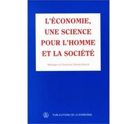 L'économie une science pour l'homme et la société - mélanges en l'honneur d'Henri Bartoli - François Michon - De La Sorbonne Editions - Livre