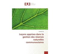 Leçons apprises dans la gestion des réserves naturelles communautaires - Amadou Bâ - Universitaires Europeennes - broché - Essai
