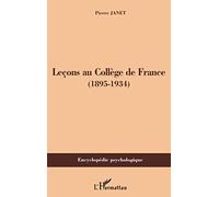 Leçons au Collège de France: (1895-1934)
