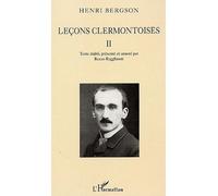 Leçons clermontoises Volume II - Henri Bergson - L'harmattan - broché - Essai
