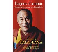 Leçons d'amour: Comment élargir le cercle de nos relations affectives