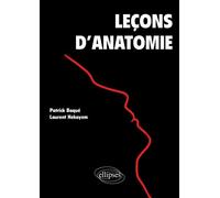 Leçons d'anatomie - Patrick Baqué - Ellipses - broché - Scolaire / Universitaire