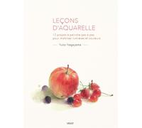 Leçons d'aquarelle 12 projets à peindre pas à pas pour maîtriser lumières et couleurs - Yuko Nagayama - Vigot - broché - Guide