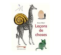 Leçons de choses - Bruno Gibert - Albin Michel Jeunesse - relié - album jeunesse