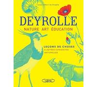 Leçons de choses & autres curiosités naturelles