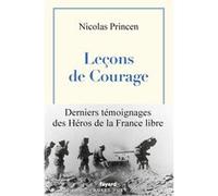 Leçons de Courage Nicolas Princen (Auteur)