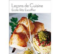 Leçons de cuisine: Ecole Ritz Escoffier