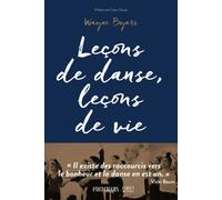 Leçons de danse, leçons de vie - Wayne Byars - First - broché - Biographie