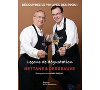 Leçons de dégustation: Découvrez le vin avec des pros !