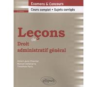 Leçons de Droit administratif général, 2e édition Manuel Delamarre (Auteur), Timothée Paris (Auteur), Anne-Laure Chavrier (Auteur)