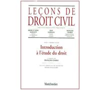 Lecons De Droit Civil - Tome 1, Volume 1, Introduction A L'etude Du Droit, 12eme Edition