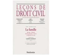 Lecons De Droit Civil - Tome 1, Volume 3, La Famille, 7eme Edition