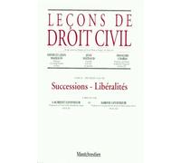 Leçons de droit civil, tome 4, 2e partie, 5e édition. Successions. Libéralités