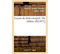 Leçons De Droit Criminel - 10e Édition