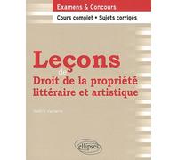 Leçons de Droit de la propriété littéraire et artistique