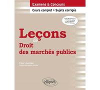 Leçons de Droit des marchés publics - Fleur Jourdan - Ellipses - broché - Scolaire / Universitaire