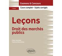 Leçons de Droit des marchés publics - Yanisse Benrahou - Ellipses - broché - Scolaire / Universitaire
