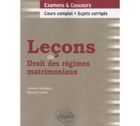 Leçons De Droit Des Régimes Matrimoniaux