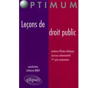 Leçons de droit public - Catherine Ribot - Ellipses - broché - Etude