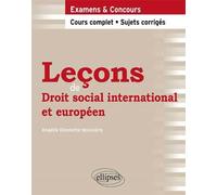 Leçons de Droit social international et européeen - Anaëlle Donnette Boissiere - Ellipses - broché - Scolaire / Universitaire