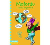 Leçons de géoravie - Les livres de e Motordu - Folio Cadet Premiers Romans - De 8 à 10 ans