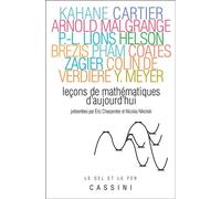 Leçons de mathématiques d'aujourd'hui Tome 1 Tome 1 Conférences d'initiation par douze mathématiciens de premier plan - Collectif - Cassini Ed - Poche - Etude