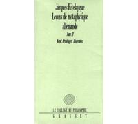 Leçons de métaphysique allemande, tome 2