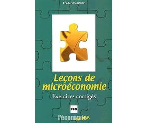 Leçons de microéconomie : Exercices corrigés