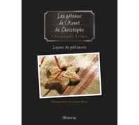 Leçons de pâtisserie: Tome 1, Les gâteaux de l'Avent de Christophe