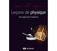 Leçons de physique Une approche moderne - Eric Desmeules - De Boeck Supérieur - broché - Scolaire / Universitaire