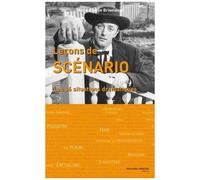 Leçons De Scénario - Les Trente-Six Situations Dramatiques