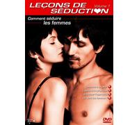 Leçons de séduction - Vol. 1 - Comment séduire les femmes