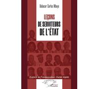 Babacar Carlos Mbaye – Leçons de serviteurs de l’État – Essai – Broché