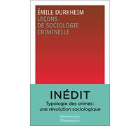 Leçons de sociologie criminelle