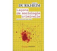 Leçons de sociologie criminelle - Emile Durkheim - Flammarion - Poche - Essai
