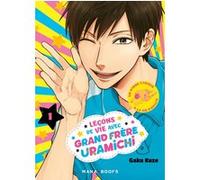 Leçons de vie avec grand frère Uramichi T01 Gaku Kuze (Auteur)