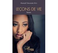 Leçons de vie: Roman