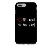 Leçons de Vie : Soyez Toujours gentils, Les Enfants Cool sont gentils Coque pour iPhone 7 Plus/8 Plus
